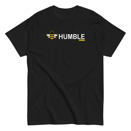 Be Humble T-Shirt